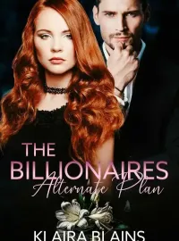 The Billionaire's Alternate Plan Novel Cover