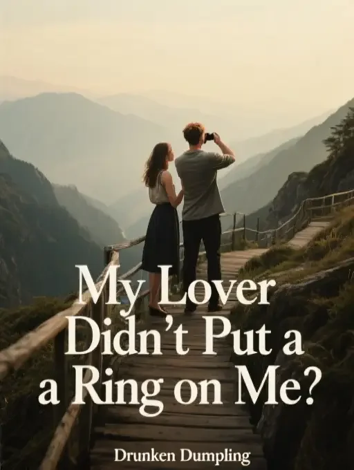 My Lover Didn't Put a Ring on Me Novel Cover