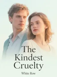 The Kindest Cruelty Novel Cover