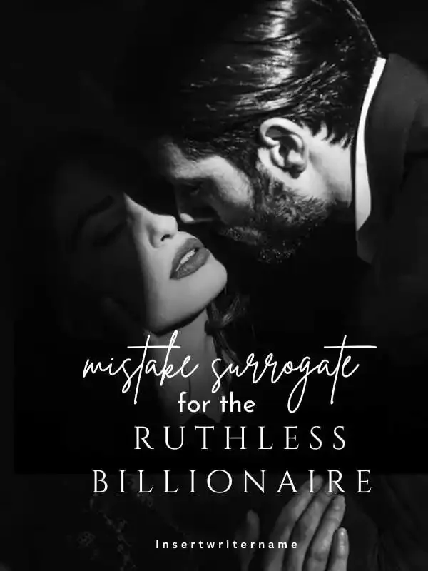 A Mistaken Surrogate for the Ruthless Billionaire Novel Cover
