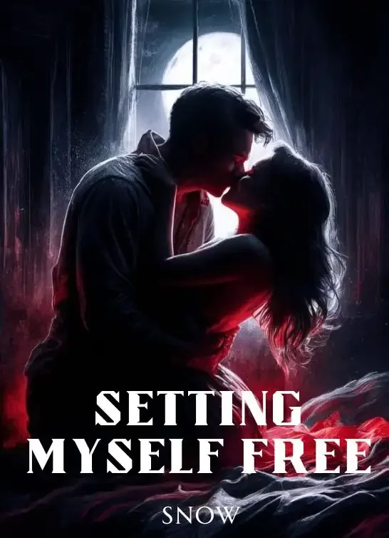 Setting Myself Free Novel Cover