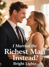 I Married the Richest Man Instead Novel Cover