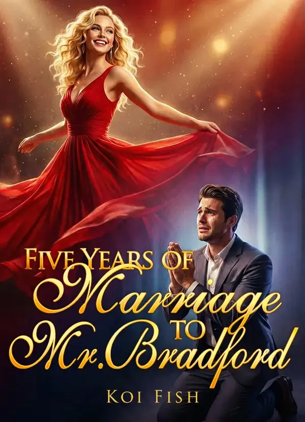 Five Years of Marriage to Mr. Bradford Novel Cover