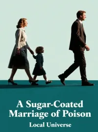A Sugar-Coated Marriage of Poison Novel Cover