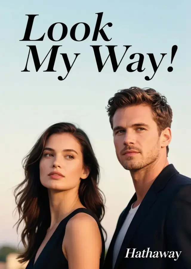 Look My Way Novel Cover