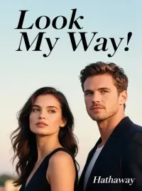 Look My Way Novel Cover
