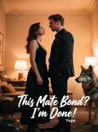 This Mate Bond? I'm Done Novel Cover