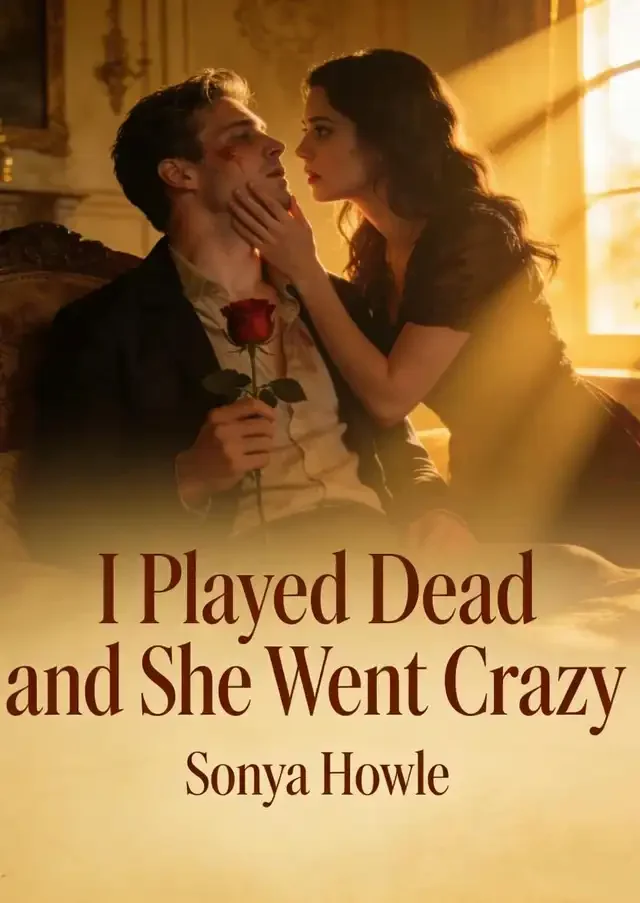 I Played Dead and She Went Crazy Novel Cover
