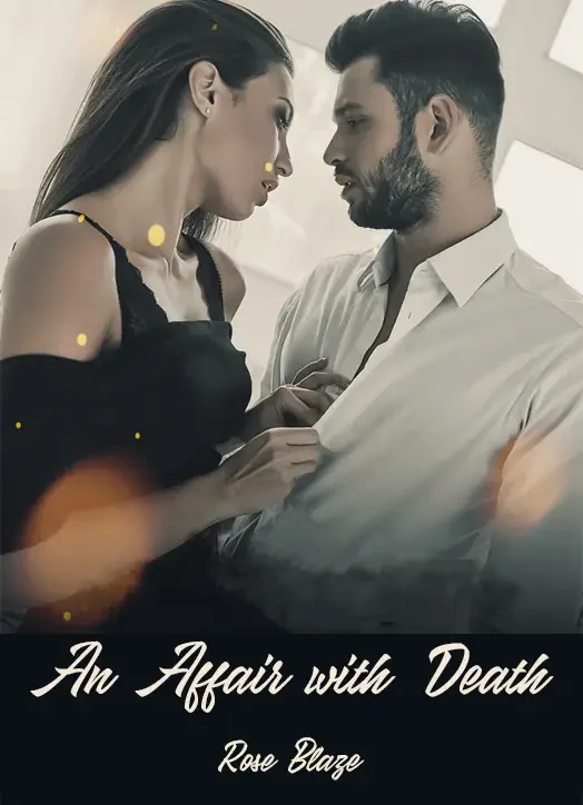 An Affair with Death