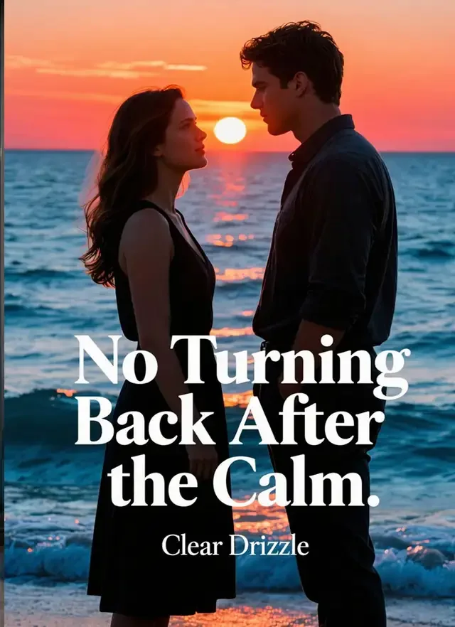 No Turning Back After the Calm Novel Cover