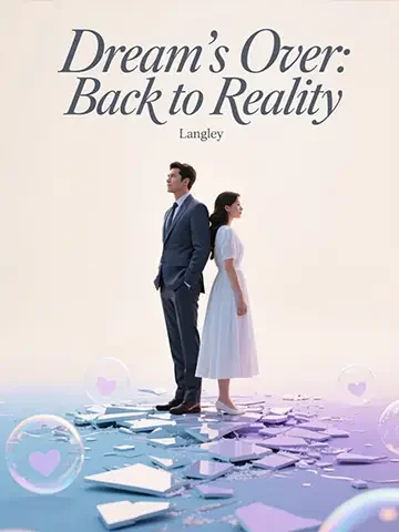 Dream's Over: Back to Reality Novel Cover