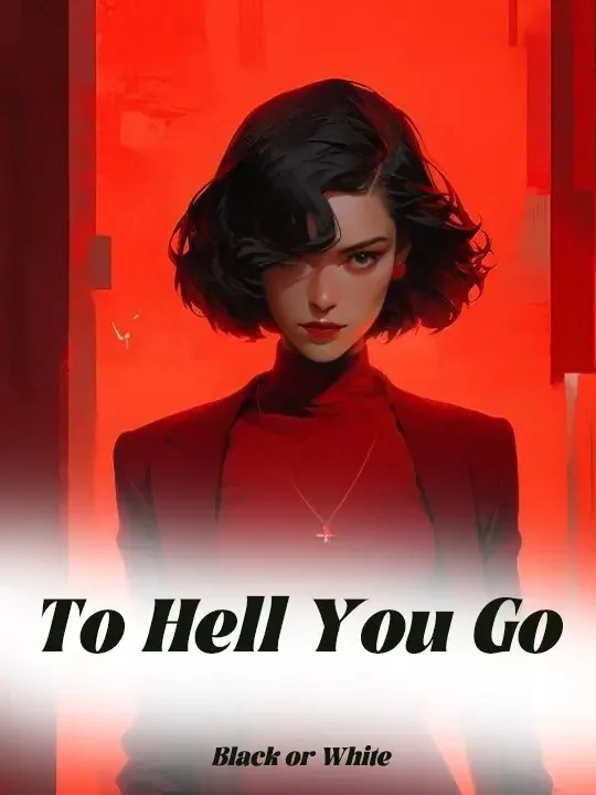 To Hell You Go
