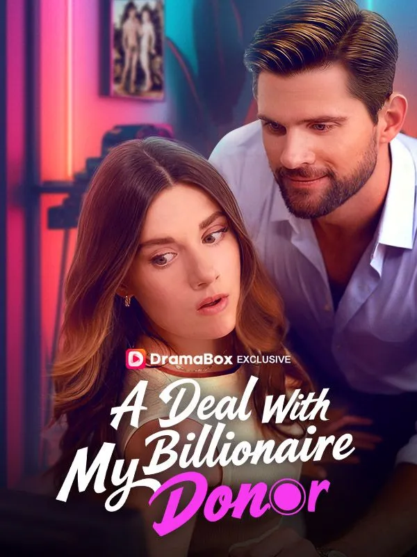 A Deal With My Billionaire Donor Mini Series