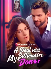 A Deal With My Billionaire DonorMini Series