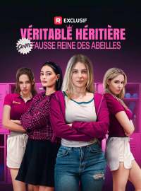 [Doublé] Véritable héritière contre fausse reine des abeillesMini-dramas
