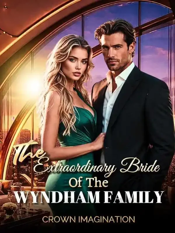 THE EXTRAORDINARY BRIDE OF THE WYNDHAM FAMILY  Novel Cover