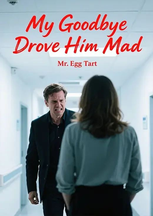 My Goodbye Drove Him Mad Novel Cover