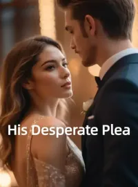 His Desperate Plea Novel Cover