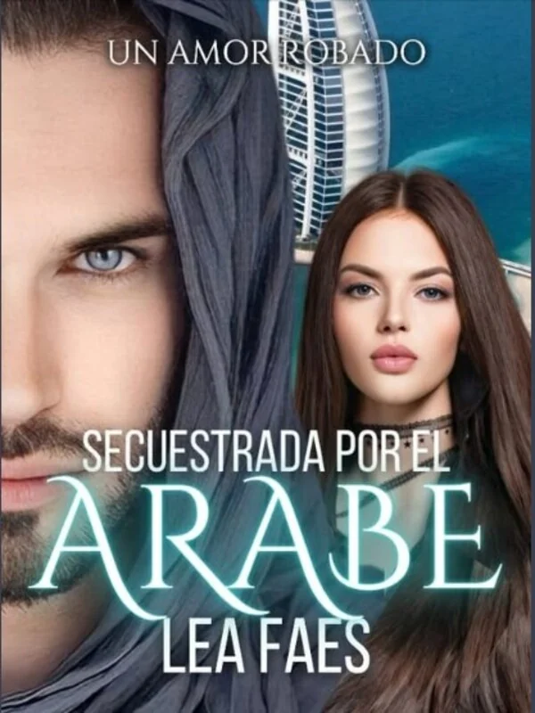 Secuestrada por el Árabe Novel Cover