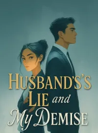 Husband's Lie and My Demise Novel Cover