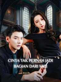 Cinta Tak Pernah Jadi Bagian dari Misi