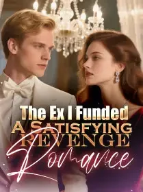 The Ex I Funded A Satisfying Revenge Romance Novel Cover