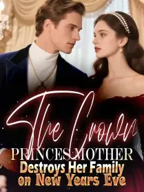 The Crown Princes Mother Destroys Her Family on New Years Eve Novel Cover