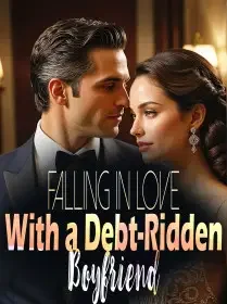 Falling in Love With a Debt-Ridden Boyfriend Novel Cover
