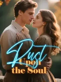 Rust Upon the Soul