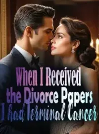 When I Received the Divorce Papers, I had Terminal Cancer Novel Cover
