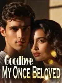 Goodbye,My Once Beloved Novel Cover