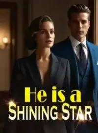 He is a Shining Star Novel Cover