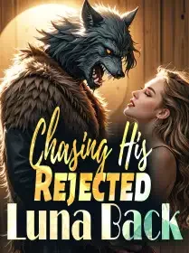 Chasing His Rejected Luna Back Novel Cover