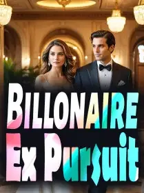 Billonaire Ex Pursuit Novel Cover