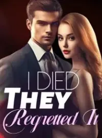 I Died, They Regretted It Novel Cover