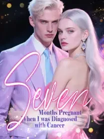 Seven Months Pregnant When I was Diagnosed with Cancer Novel Cover