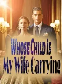 Whose Child Is My Wife Carrying? Novel Cover