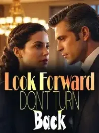 Look Forward, Don't Turn Back Novel Cover