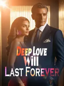 Deep Love Will Last Forever Novel Cover