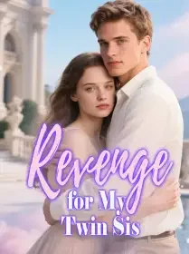 Revenge for My Twin Sis Novel Cover