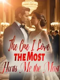 The One I Love the Most Hurts Me the Most Novel Cover
