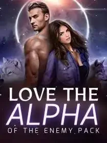 Love The Alpha Of The Enemy Pack Novel Cover