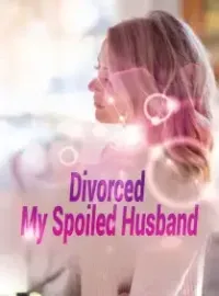 Divorced My Spoiled Husband Novel Cover