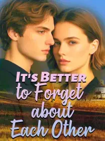 It's Better to Forget about Each Other