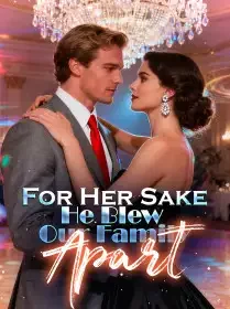 For Her Sake, He Blew Our Family Apart Novel Cover