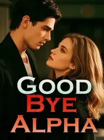 Good Bye. Alpha Novel Cover