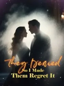 They Denied My Mourning—So I Made Them Regret It Novel Cover