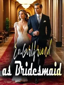 Ex-Girlfriend as Bridesmaid