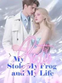 My Bestie Stole My Frog and My Life Novel Cover