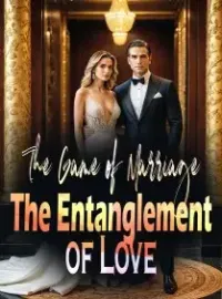 The Game of Marriage, The Entanglement of Love Novel Cover